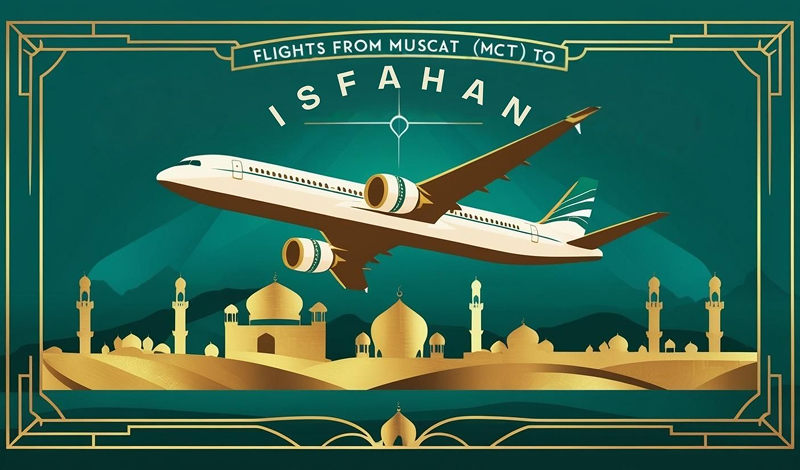 Flights From Muscat (MCT) To Isfahan