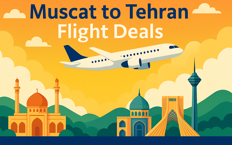 Muscat to Tehran Flight Deals
