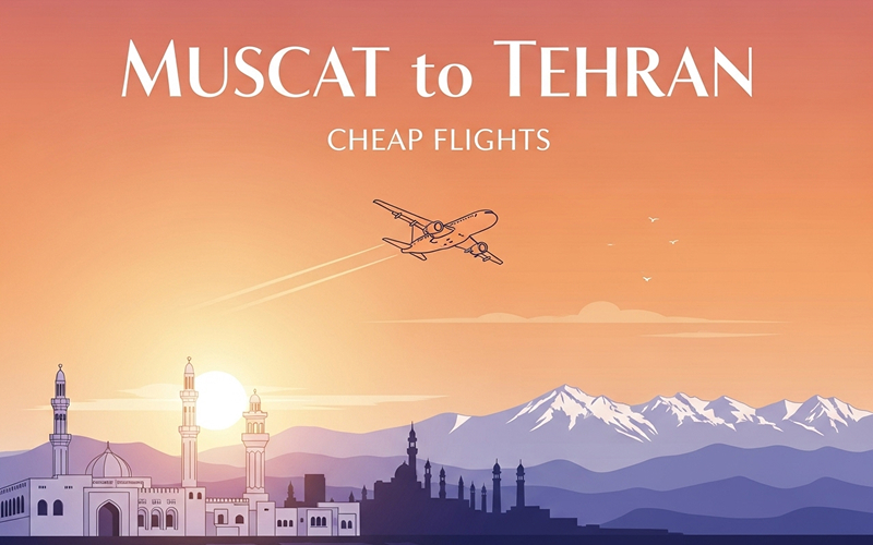 Muscat to Tehran Cheap Flights