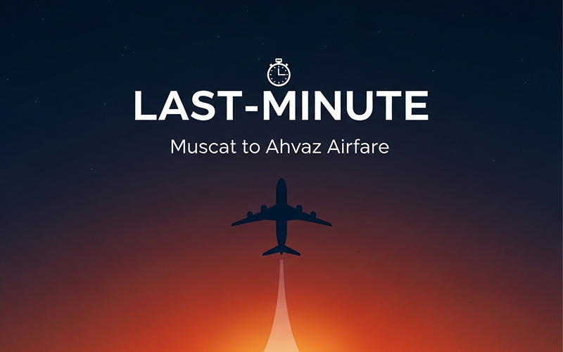 Last-Minute Muscat to Ahvaz Airfare