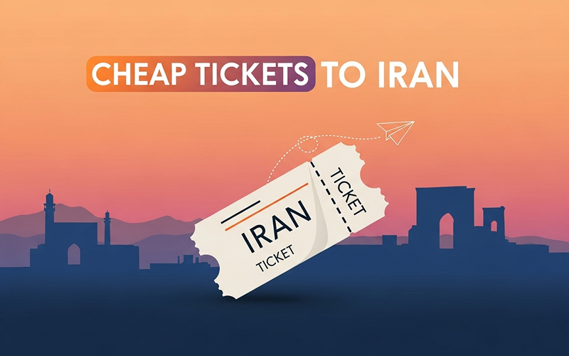 Cheap Tickets to Iran